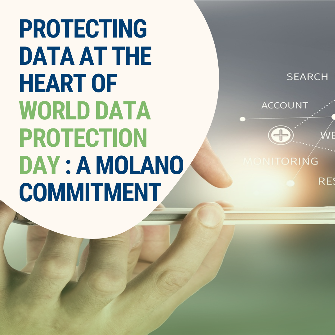 Protecting data at the heart of World Data Protection Day : A Molano Commitment